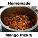 Homemade Mango Pickle - Extremely Delicious